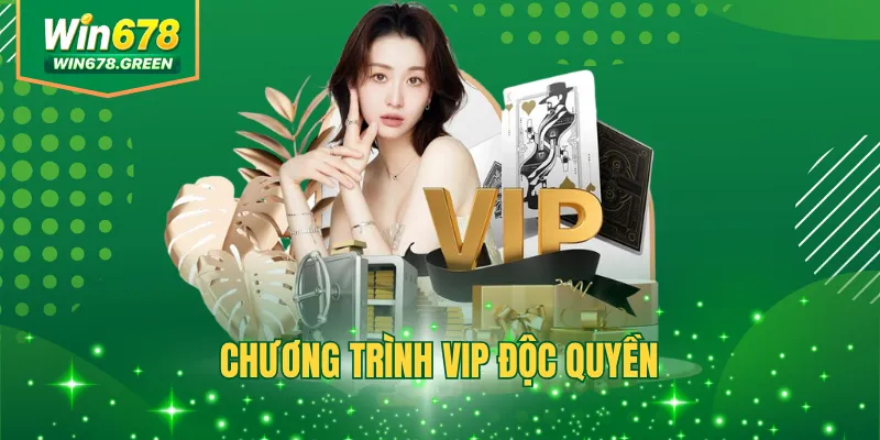 Chương Trình Vip Độc Quyền WIN678 - Nhận Ngay 588,888K